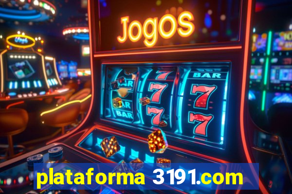 plataforma 3191.com